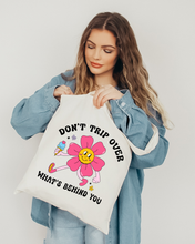 Load image into Gallery viewer, Don’t Trip Over What’s Behind You Canvas Tote Bag, Retro: Natural / One size